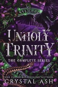 bokomslag Unholy Trinity