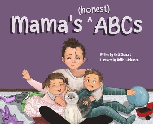 Mama's (honest) ABCs 1