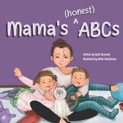 Mama's (honest) ABCs 1