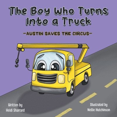 The Boy Who Turns Into a Truck 1