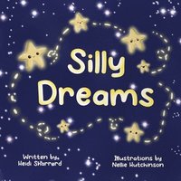 bokomslag Silly Dreams