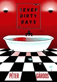 bokomslag Seven Dirty Days