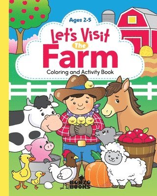 Let's Visit the Farm; A Coloring and Activity Book, Häftad