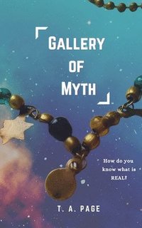 bokomslag Gallery of Myth