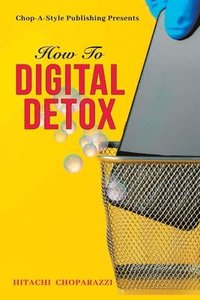 bokomslag How to Digital Detox