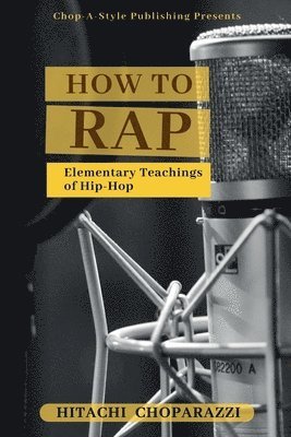 How to Rap 1