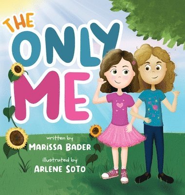 Marissa Bader, Brooke Vitale - Only Me, Inbunden