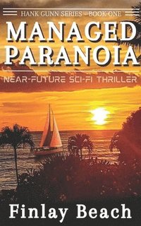 bokomslag Managed Paranoia - Book One