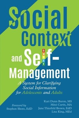 Kari Dunn Buron, Jane Thierfeld Brown, Mitzi Curtis - Social Context and Self-Management, Häftad