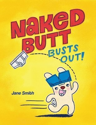 Naked Butt Busts Out! 1