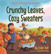 bokomslag Playing Through the Seasons: Crunchy Leaves, Cozy Sweaters