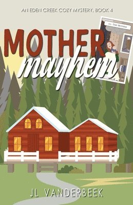 Mother Mayhem 1