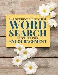 bokomslag Large Print Bible Verse Word Search Puzzles for Encouragement