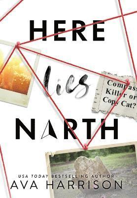 Ava Harrison - Here Lies North, Inbunden
