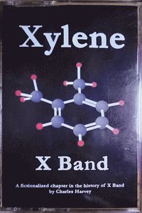 bokomslag Xylene X Band