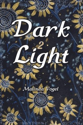 bokomslag Dark 2 Light