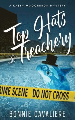 Top Hats and Treachery 1