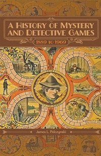 bokomslag History of Mystery and Detective Games