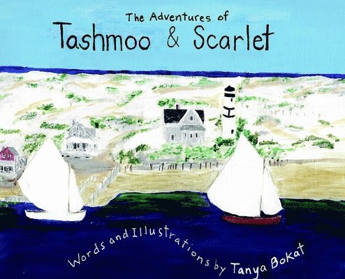 The Adventures of Tashmoo and Scarlet 1