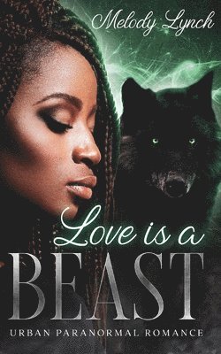 bokomslag Love IS A BEAST