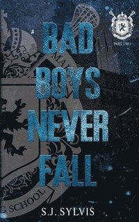 bokomslag Bad Boys Never Fall