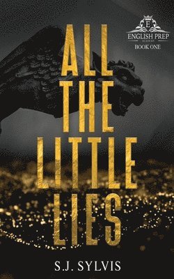 S J Sylvis, S. J. Sylvis, S.J. Sylvis - All the Little Lies, Häftad