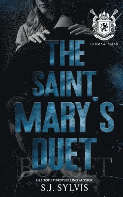 The Saint Mary's Duet Box Set (Gemma and & Isaiah's Complete Story) 1