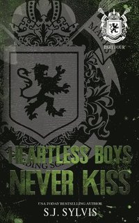 bokomslag Heartless Boys Never Kiss