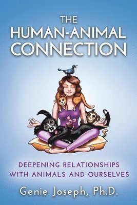 Genie Joseph - Human-Animal Connection, Häftad