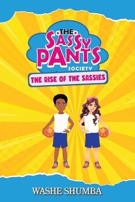 bokomslag Sassy Pants Society