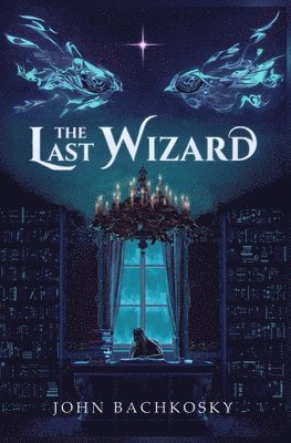 The Last Wizard 1