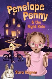 bokomslag Penelope Penny and the Night Ride