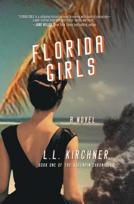 bokomslag Florida Girls, A Novel