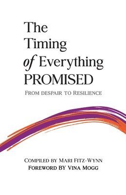 The Timing of Everything Promised Vol. 2 1