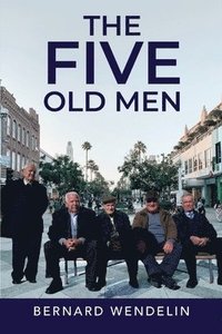 bokomslag The Five Old Men