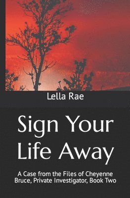 Sign Your Life Away 1