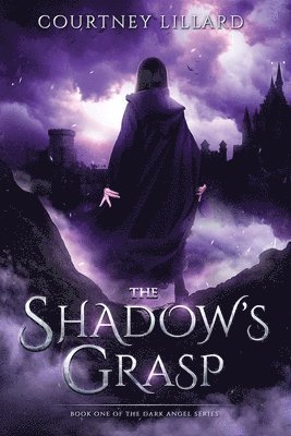 Courtney Lillard - Shadow's Grasp, Häftad