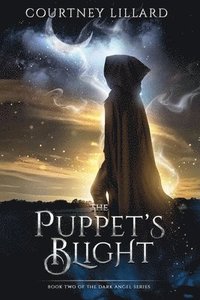 bokomslag The Puppet's Blight