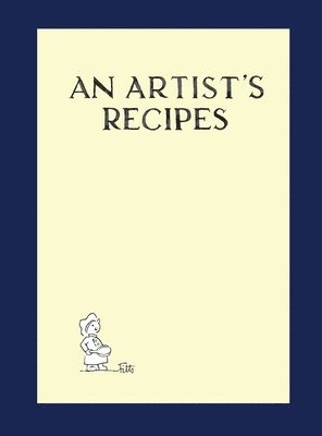 bokomslag Artist's Recipes