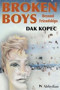 bokomslag Broken Boys Beyond Friendships