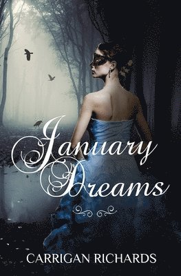 Carrigan Richards - January Dreams, Häftad