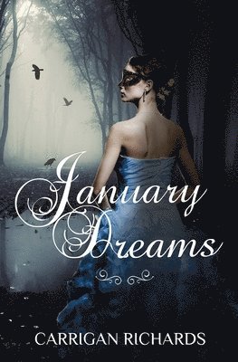 January Dreams 1