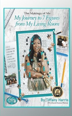 Tiffany Harris - Makings of Me, Häftad