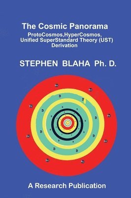 Stephen Blaha - Cosmic Panorama, Inbunden