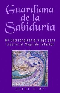 bokomslag Guardiana de la Sabiduria