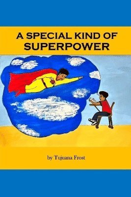 bokomslag Special Kind of Super Power
