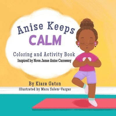 Anise Keeps Calm Coloring and Activity Book 1