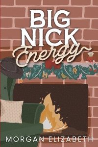 bokomslag Big Nick Energy