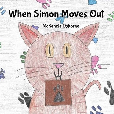 McKenzie Osborne - When Simon Moves Out, Häftad