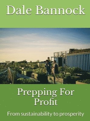 Prepping For Profit 1